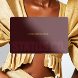 High Status Membership